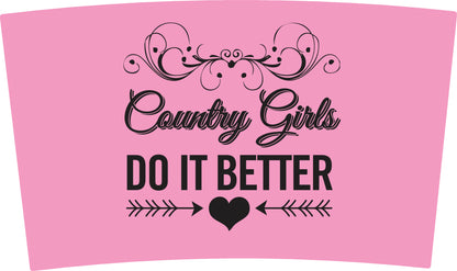 Country Girls Do it Better